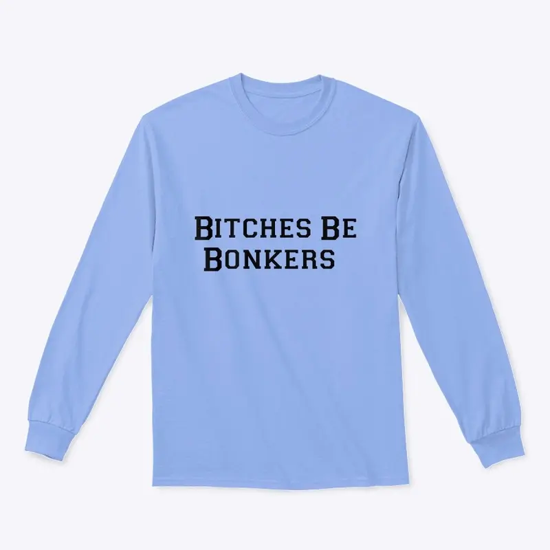 Bitches be Bonkers sticker!